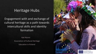 Heritage Hubs | PPT