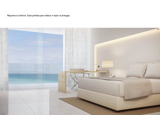 Requinte e conforto. Suíte perfeita para relaxar e repor as energias.




                                                                                               Suíte




Ilustração Artística
 