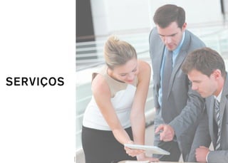 SERVIÇOS
Foto Ilustrativa
 