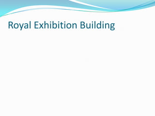 Royal Exhibition Building