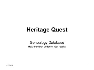 Heritage Quest Genealogy Database How to search and print your results 