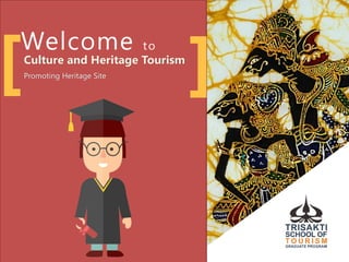 Welcome to
Culture and Heritage Tourism
Promoting Heritage Site
[ ]
 