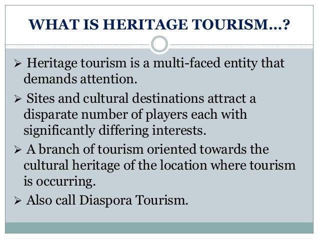 heritage tourism definition