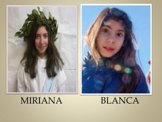 MIRIANA BLANCA
 