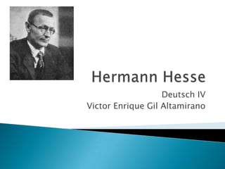 Deutsch IV
Victor Enrique Gil Altamirano
 