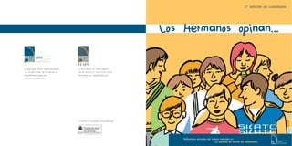 1ª edición en castellano




                                                                                  Los Hermano...