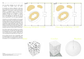 M a t e r i a l i t e i t
Voor de verdere uitwerking van de ruimte, wordt
er gewerkt met dezelfde manier van denken.

De werktafels zijn eveneens uitgewerkt in beuk-multi-
plex. De vloeiende vorm van het centrale meubel, wordt
doorgetrokken naar de tafels. In plaats van de klassieke
tafelpoot, is er geopteerd voor een vloeiende S-vorm.
Om voor enig contrast te zorgen, en zo ook om een
duidelijke definiëring van de werkplekken te creëren,
behouden de tafels van de studeer- en werkzone
(op de witte gietvloer) hun natuurlijke kleur van het
hout en zal daarentegen de tafel van het personeel
(op de houten-vloer) in het wit worden geschilderd.

Het patroon van de verticale rugwanden van het centrale
meubel is terug te vinden in de stoelen aan de werktafels.
De stoelen zouden het aspect moeten hebben van de ‘Cro-
chet Table & Chair’ van ontwerper ‘Marcel Wanders’. Deze
zijn gemaakt in epoxy-coated katoen. Maar vermits het
publiek van het fablab voornamelijk studenten is, bestaat
het gevaar dat deze stoelen niet lang zullen meegaan.Daar-
om wordt er voor de fabricatie best geopteerd voor 3D-
printing (in Liquid resin), zoals de ‘Solid’ van ‘Patrick Jouin’.                      Ontwerp tafelpoot - 1/100       Ontwerp verlichting - 1/100
Het centrale meubel wordt met behulp van de verlicht-
ing nog eens extra in de kijker gezet. Ook sijpelt het spel
van transparantie weer door. Er wordt namelijk gekozen
voor de ‘Random’-lamp van ontwerper ‘Bertjan Pot’. Dit
is een lamp gemaakt met ‘glass-fibre yarn en eposy resin’.

Om de zonering nog eens extra te benadrukken, volgt
de hoofdverlichting van de ruimte dezelfde vloeiende li-
jnen als de meubels. De verlichting zelf, zijn ronde spots
van diameter 15 cm en zijn geplaatst om de 65 à 75 cm.
                                                                                      Solid                        Crochet                  Random




Referenties:
- Fairs, Marcus; ‘21st century design - new design icons from mass market to avant-
garde’; London, 2009, Carlton Books Limited
- Jodidio, Philip; ‘Temporary architecture now!’; Keulen, 2011, Taschen
 