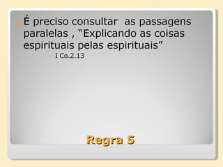 Regra 5  