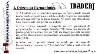 1. Origem da Hermenêutica



 