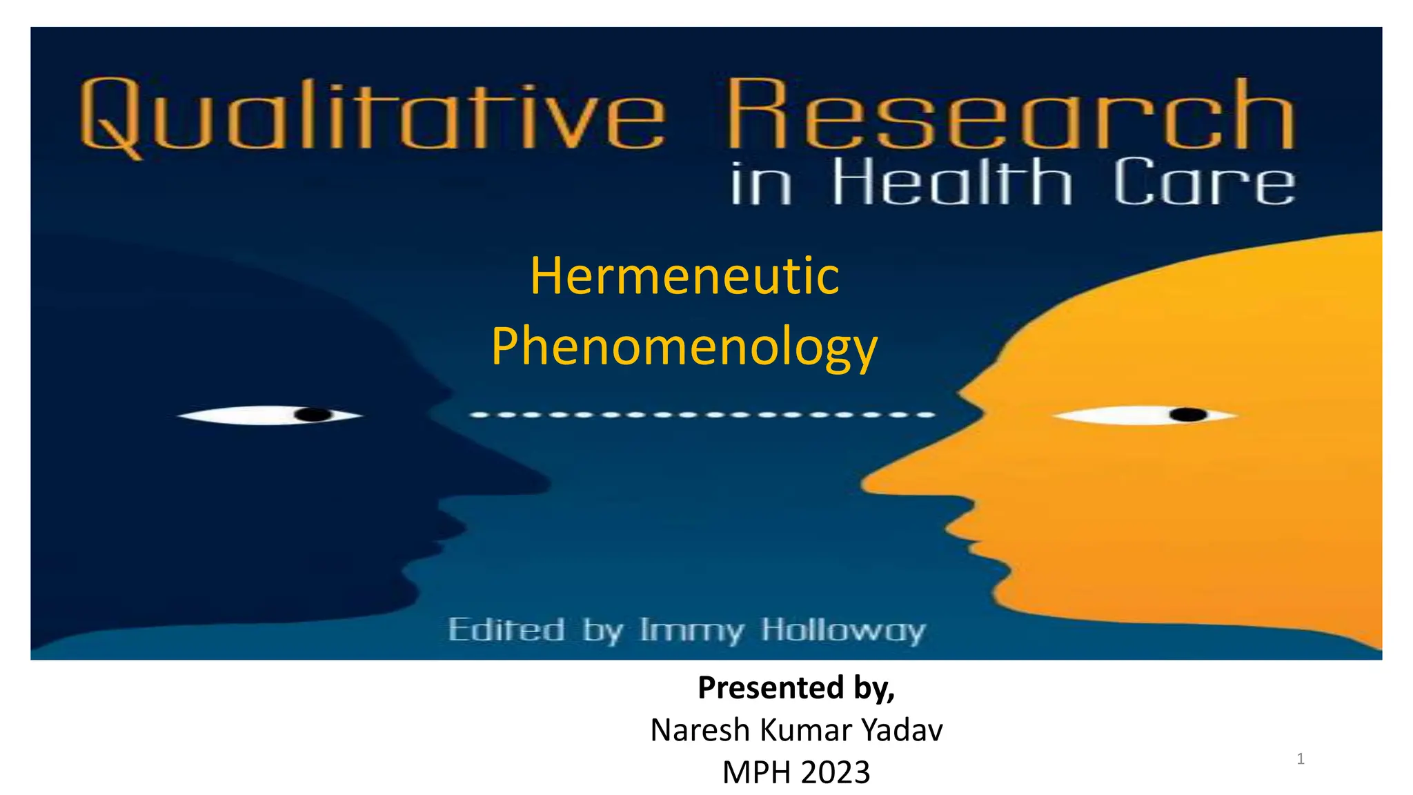 hermeneutic phenomonology presentation .pptx