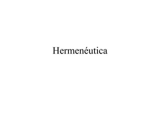 Hermenéutica
 