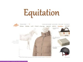 Equitation
 