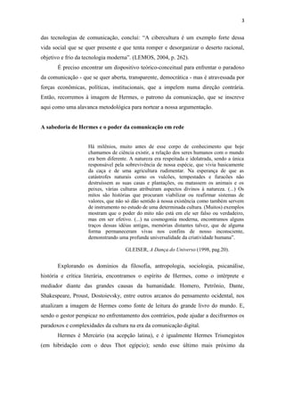 Hermes e a complexidade da comunicação 13.05.2011