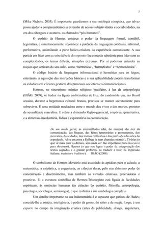 Hermes e a complexidade da comunicação 13.05.2011
