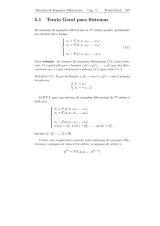 Transformada de Laplace                  Cap. 4                            Tabela              103

                                     t
   b) y(t) = 2 sen 4 t + 3               y(τ ) sen 4 (t − τ ) dτ .
                                 0

   3) Usando Transformada de Laplace, mostre que a solu¸ao geral
                                                       c˜
                    2
da equa¸ao y (t) + ω y(t) = f (t) ´
       c˜ ¨                       e
                                                          t
                                                 1
        y(t) = c1 cos ωt + c2 sen ωt +                        f (τ ) sen ω (t − τ ) dτ.
                                                 ω    0




4.9       Tabela de Algumas Transformadas

As tabelas abaixo cont´m um resumo das propriedades e transfor-
                      e
madas de algumas fun¸oes que aparecem com mais freq¨ˆncia.
                     c˜                            ue

                 Tabela 1 - Algumas Transformadas

       f (t)           F (s)                          f (t)                      F (s)

                                                                                  1
         1                 1/s                            ec t
                                                                                 s−c

                           n!                                                     n!
        tn                                            tn ec t
                        sn+1                                                  (s − c)n+1
                           s                                                       c
      cosh c t                                       senh c t
                       s 2 − c2                                                 s2 − c2
                           s                                                         ω
      cos ω t                                        sen ω t
                      s2   + ω2                                                 s2   + ω2

                      ω 2 − s2                                                      2 ωs
    t cos ω t                                        t sen ω t
                      s2 + ω 2                                                (s2   + ω 2 )2

   δ(t − t0 )           e−s t0
 