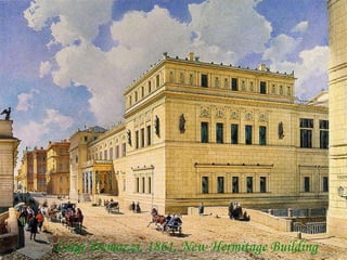 Luigi Premazzi, 1861, New Hermitage Building 