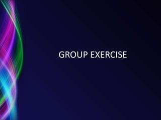 GROUP EXERCISE