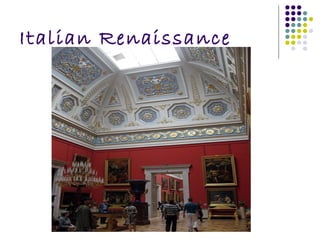 Italian Renaissance 