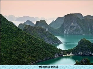 Montañas chinas
 