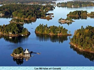 Las Mil Islas en Canadá
 