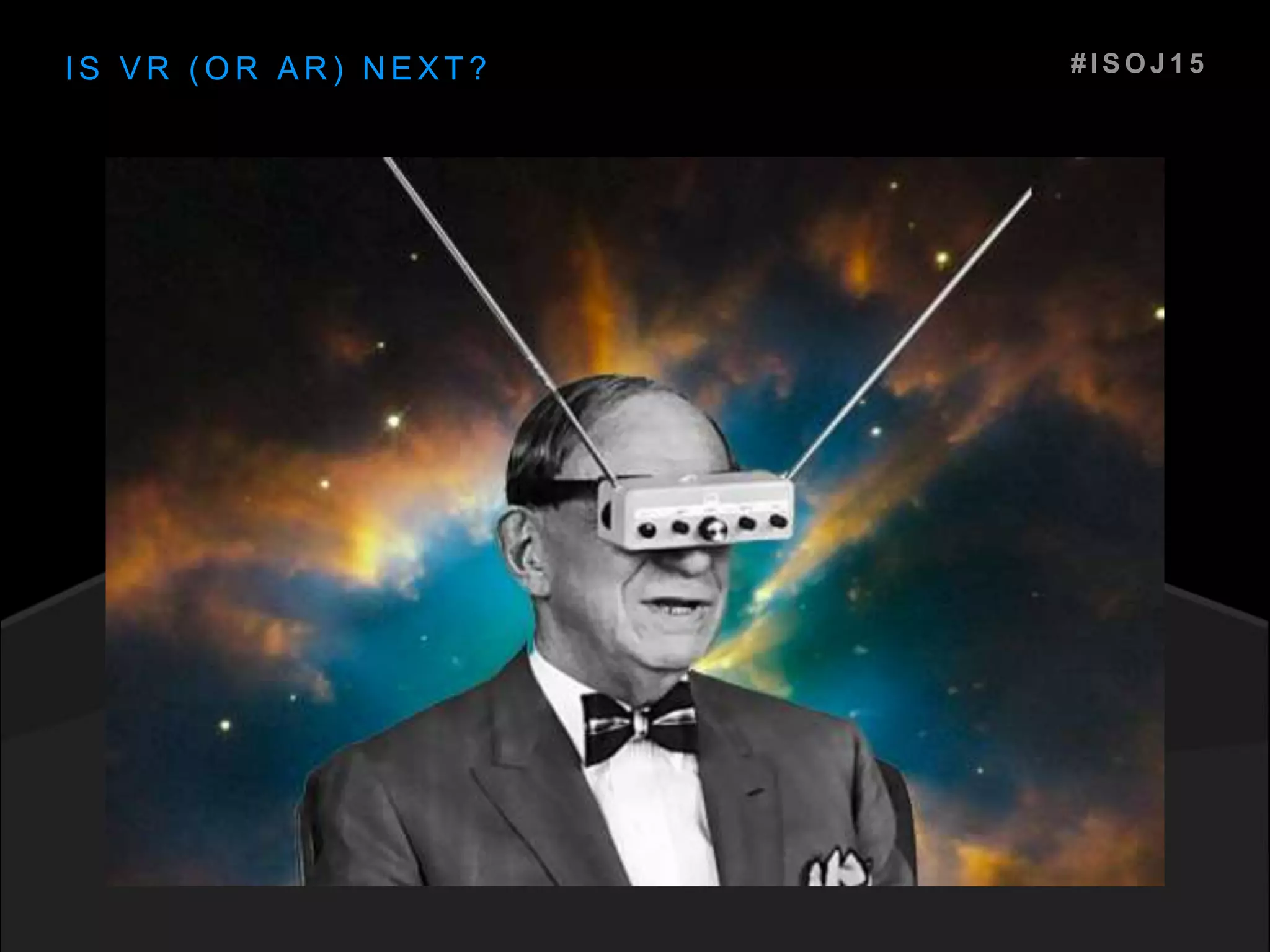 I S V R ( O R A R ) N E X T ? # I S O J 1 5
 