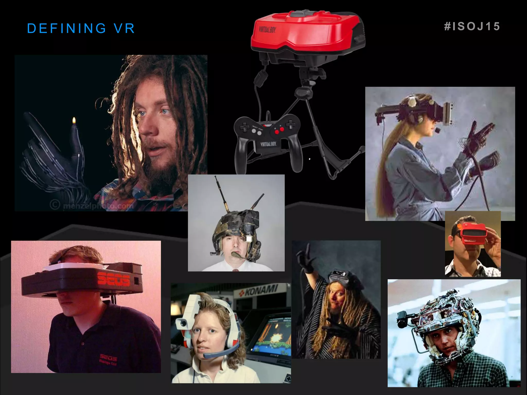 D E F I N I N G V R # I S O J 1 5
 