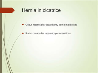 Hernia in cicatrice
 