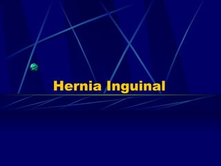 Hernia Inguinal 