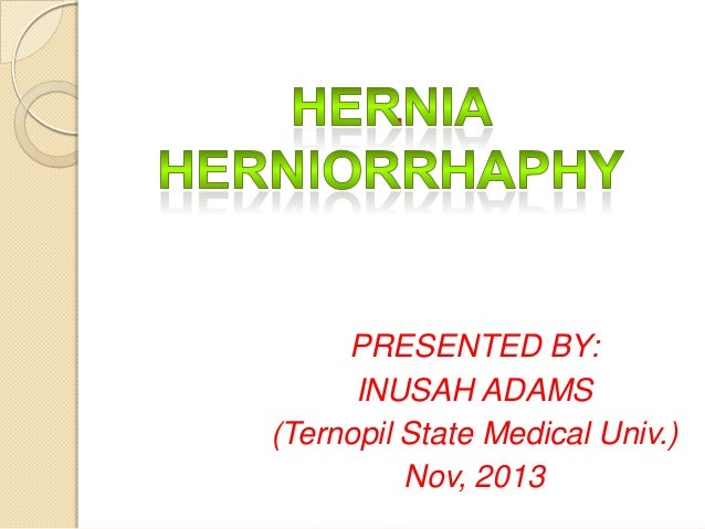 herniorrhaphy