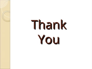 Thank
Thank
You
You
 