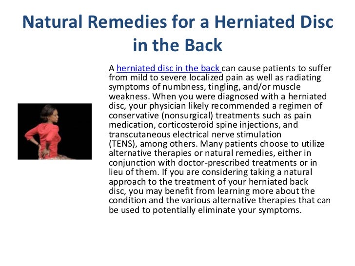 How do you treat a herniated disc?