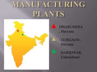 DHARUHERA
, Haryana

GURGAON ,
Haryana

HARIDWAR,
Uttarakhand
 