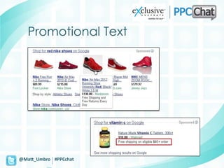 Promotional Text




@Matt_Umbro #PPCchat
 