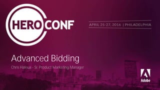 Hero conference   2016 - advanced bidding Slide 1