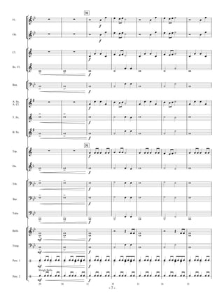 Heroes and Glory-score 5/9/07 6:34 AM p. 7




                                                                                 31
                 [                                                                                     C                                                                       C
      Fl.            !   YY            Q                             Q                   R         C                   C    C C B                                R         C              C        C C B                     R          C
                                                                                                                                                                                                                                            C
                                                                                                  f
                         Y             Q                             Q                   R             C               C    C C B                                R             C          C        C C B                     R              C
      Ob.            ! Y                                                                           C                                                                       C                                                            C
                 ]
                                                                                                  f
                 [
                     !                 Q                             Q                        C    C                                                                 C     C
      Cl.
                                                                                       C               C               C    C C B                           C                  C          C        C C B                     C
                                                                                                                                                                                                                                  C     C
                                                                                                                                                                                                                                            C
                                                                                      f
      Bs. Cl.        !                                                                                                               C   C                                                              B
                 ]             A>                           A>                         A                               B                                    A                             B                                  A
                                                                                      f
                 [
      Bsn.
                     # YY A                             A                              A                               B
                                                                                                                                     C   C
                                                                                                                                                        A                                 B
                                                                                                                                                                                                        B
                                                                                                                                                                                                                             A
                 ]          >                           >
                                                                                      f
                 [       W
      A. Sx.
      A. Cl.         !                 Q                             Q                 C C         C   C               C    C C B                           C        C     C   C          C        C C B                     C    C     C   C
                                                                                      f
                               >                        >
      T. Sx.         !         A                        A                              A                               B             C   C              A                                 B             B                    A
                                                                                      f
                         W                                                                                                           C   C                                                              B
      B. Sx.         !         A                        A                              A                               B                                A                                 B                                  A
                 ]             >                        >
                                                                                      f
                 [                                                               31
                     !                 Q                             Q                 C C C C         C C             C    C C B                           C        C C C     C C
      Trp.                                                                                                                                                                                C        C C B                     C    C C C     C C
                                                                                      f

      Hn.            ! Y       A>                       A>                             A                               B             C   C              A                                 B             B                    A
                 ]
                                                                                      f
                 [ #       >                            >                                                              B                                                                  B
      Trb.           Y Y A                              A                              A                                             C   C              A                                               B                    A
                                                                                      f
                     # YY >
                                                        >                                                              B                                                                  B
                          A                             A                              A                                             C   C              A                                               B                    A
      Bar.
                                                                                      f
      Tuba
                     # YY
                 ]                                                                                                                   C   C                                                              B
                               A>                           A>                         A                               B                                    A                             B                                  A
                                                                                      f
                 [       Y
      Bells          ! Y A                                                                                         R             S                                                             R            S
                                                        AA                             AA                                                C C            AA                                                      C C        AA
                             A>                             >
                           mf                                                         f
                      # YY A                                                                                                         C   C                                                              B
      Timp.                                             A>                                A                            B                                A                                 B                                  A
                              >
                           mf                                                         f
      Perc. 1          $      CB C C CB      C C            CB   C C CC C CC C         CB C C CB       C C             CB   C C CC C C C C                  CB       C C CB    C C        CB       C C CC C C C C            CB   C C CB    C C
                           mf                                                         f
                              Sleigh Bells

      Perc. 2        $         C C C C       C C            C    C C C     C C         C C C C         C C             C    C C C            C C            C        C C C     C C        C        C C C        C C          C    C C C     C C
                 ]            mf                                                      f
                              29                   30                            31                           32                                   33                                34                               35
                                                                                                             -7-
 
