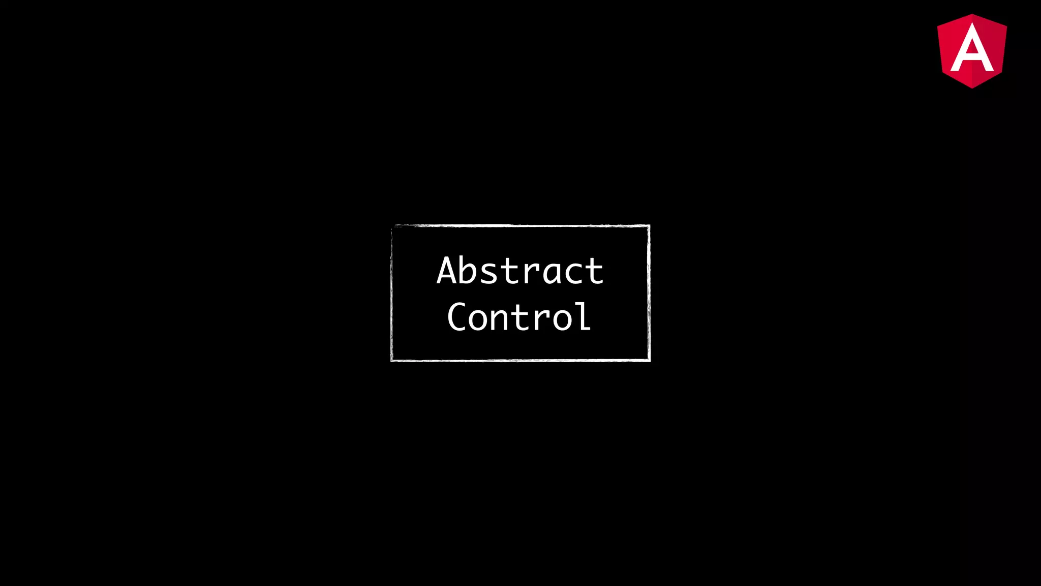 Abstract Control