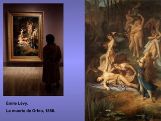 Émile Lévy. La muerte de Orfeo, 1866. 