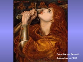 Dante Gabriel Rossetti. Juana de Arco, 1882 