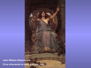 John William Waterhouse. Circe ofreciendo la copa a Ulises, 1891 