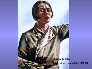 Charley Toorop. Autorretrato con paleta, 1932-33. 