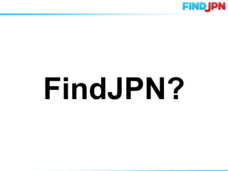 FindJPN?
 