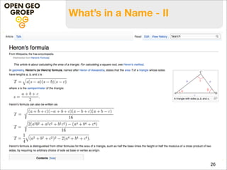 26
What’s in a Name - II
 
