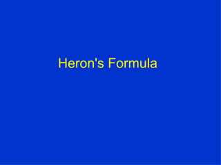 Heron's Formula  