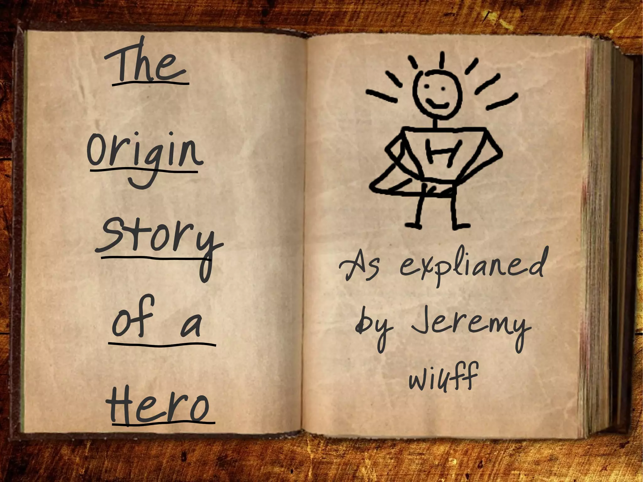 The Origin Story of a Hero | PDF