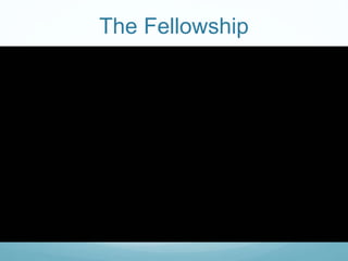 The Fellowship

 