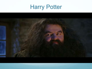Harry Potter

 
