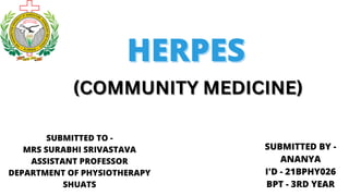 Herpes, Department of Physiotherapy, SHUATS