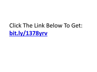 Click The Link Below To Get:
bit.ly/1378yrv
 