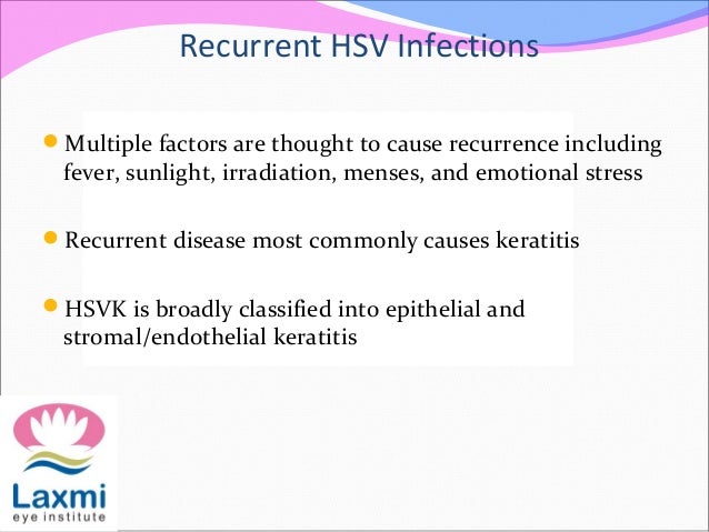 Herpes simplex keratitis & herpes zoster opthalmicus