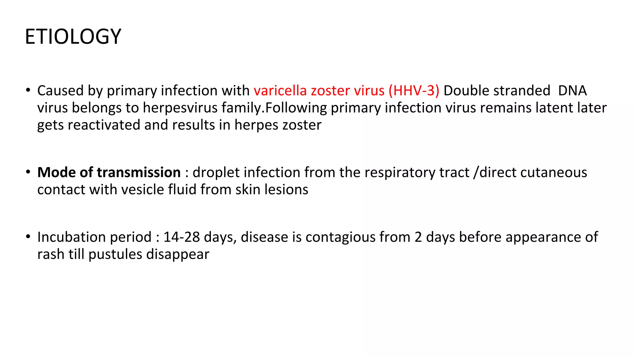 Herpes zoster shingles and chickenpox | PPTX